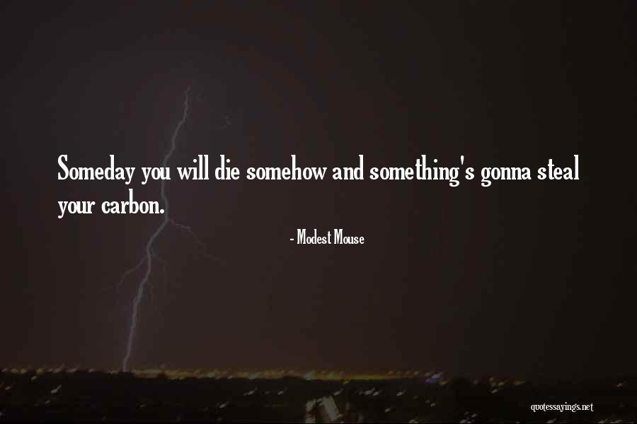 Demoranville Middletown Quotes By Modest Mouse Demoranville Middletown Quotes By Modest Mouse