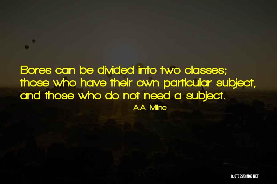Demorrio Burris Quotes By A.A. Milne