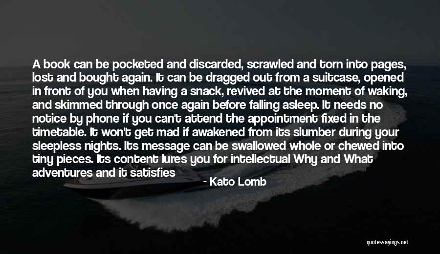 Demostenes Torres Quotes By Kato Lomb Demostenes Torres Quotes By Kato Lomb