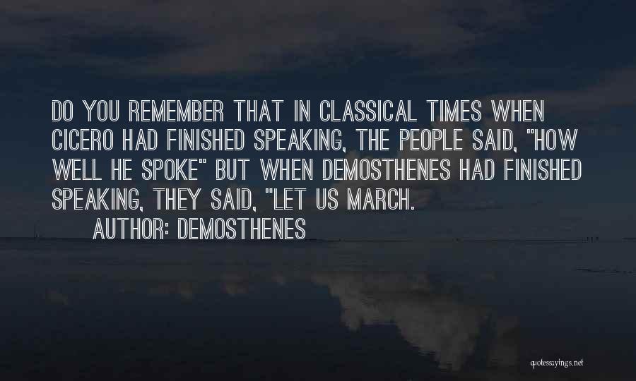 Demosthenes Quotes 1349072