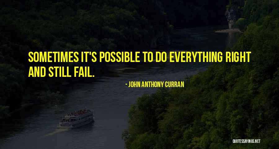 Demostrar En Quotes By John Anthony Curran Demostrar En Quotes By John Anthony Curran