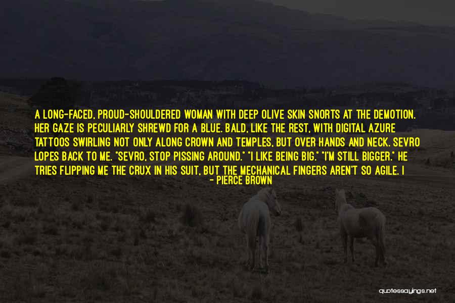 Demotion Quotes By Pierce Brown Demotion Quotes By Pierce Brown