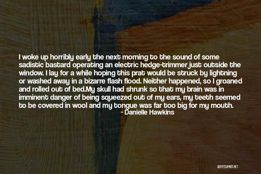 Demoura Drowning Quotes By Danielle Hawkins Demoura Drowning Quotes By Danielle Hawkins