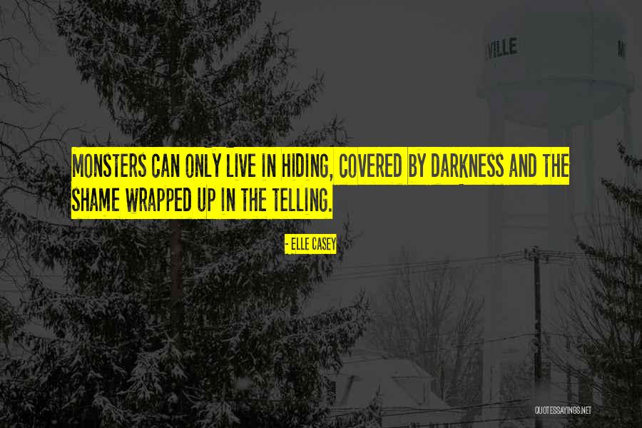 Demouy Williams Quotes By Elle Casey Demouy Williams Quotes By Elle Casey