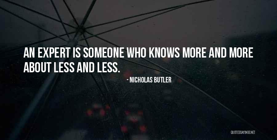 Demoyned Quotes By Nicholas Butler Demoyned Quotes By Nicholas Butler