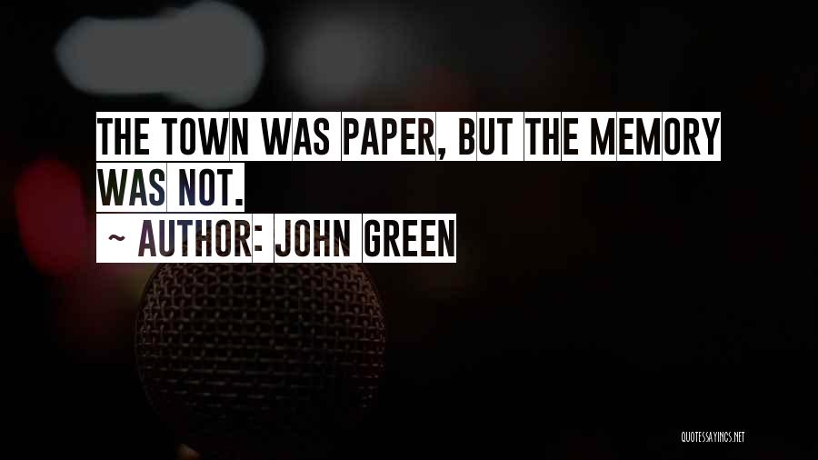 Dempsey Center Quotes By John Green
