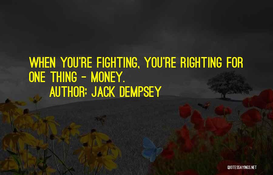 Dempsey Quotes By Jack Dempsey