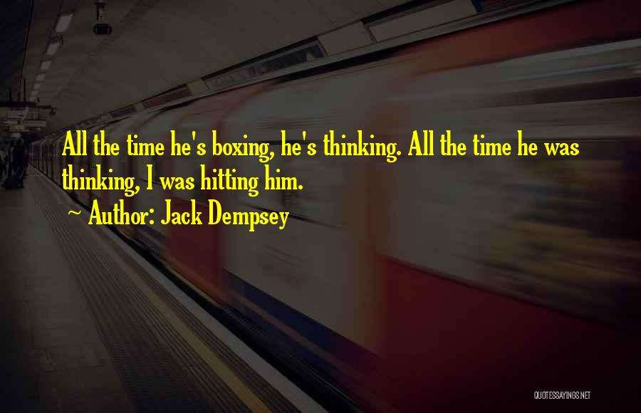 Dempsey Quotes By Jack Dempsey