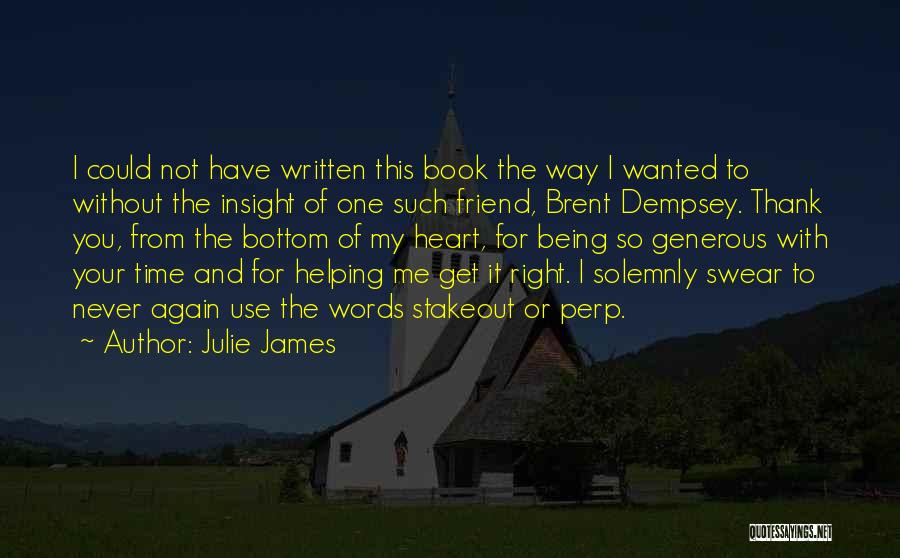 Dempsey Quotes By Julie James