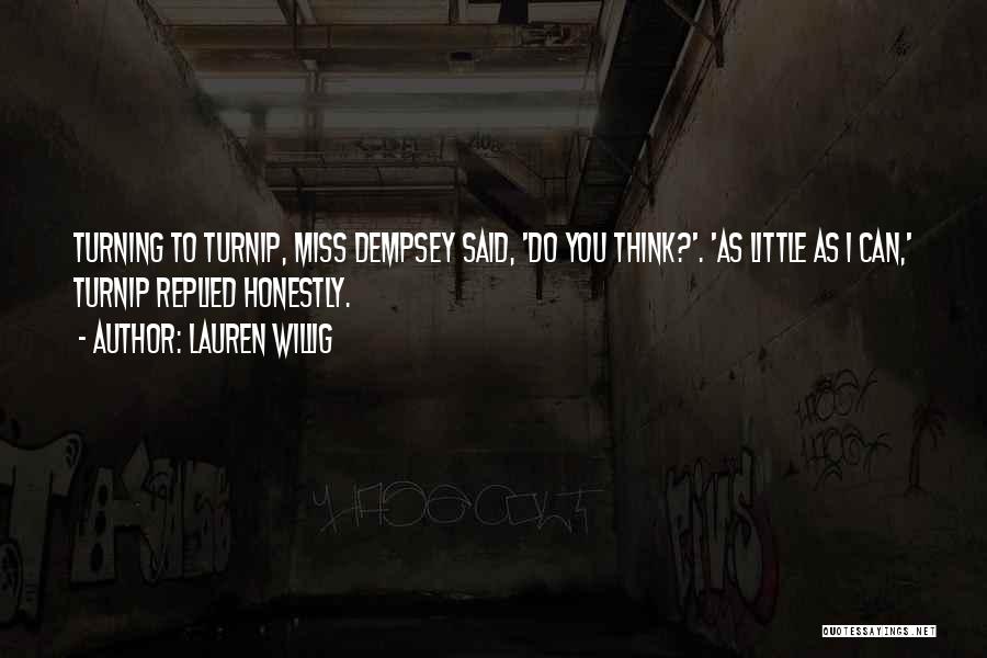 Dempsey Quotes By Lauren Willig