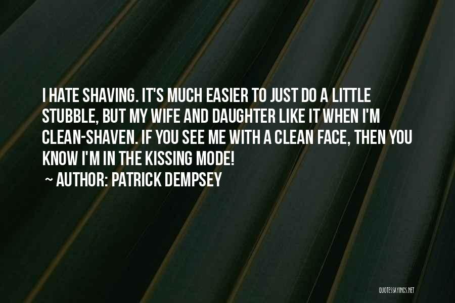 Dempsey Quotes By Patrick Dempsey