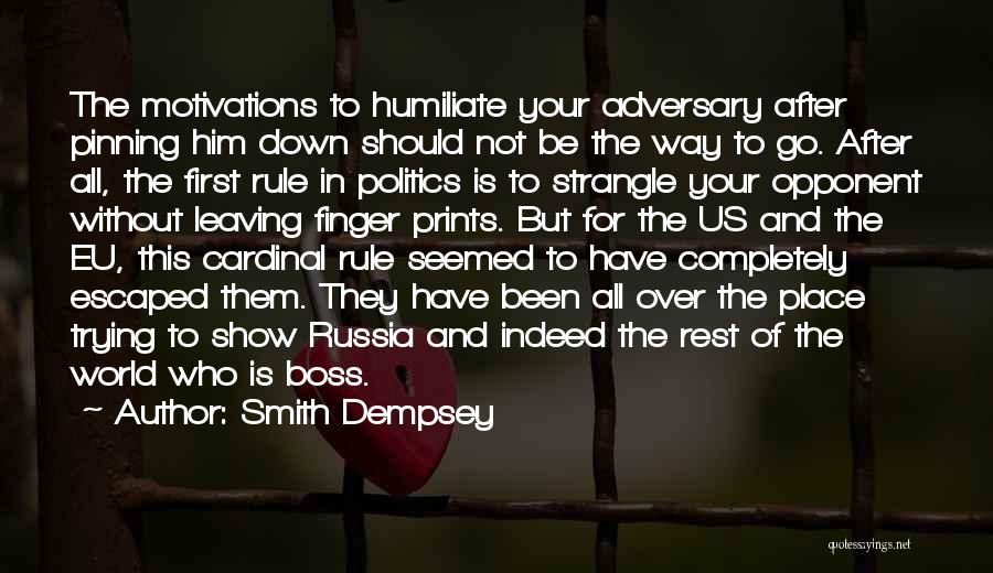 Dempsey Quotes By Smith Dempsey