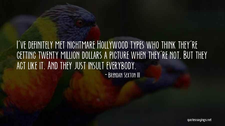 Demuestrame Deleites Quotes By Brendan Sexton III Demuestrame Deleites Quotes By Brendan Sexton III