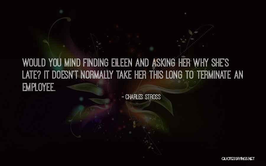 Demuestrame Deleites Quotes By Charles Stross Demuestrame Deleites Quotes By Charles Stross