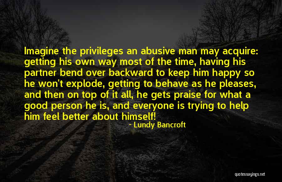 Demuestran Definicion Quotes By Lundy Bancroft Demuestran Definicion Quotes By Lundy Bancroft