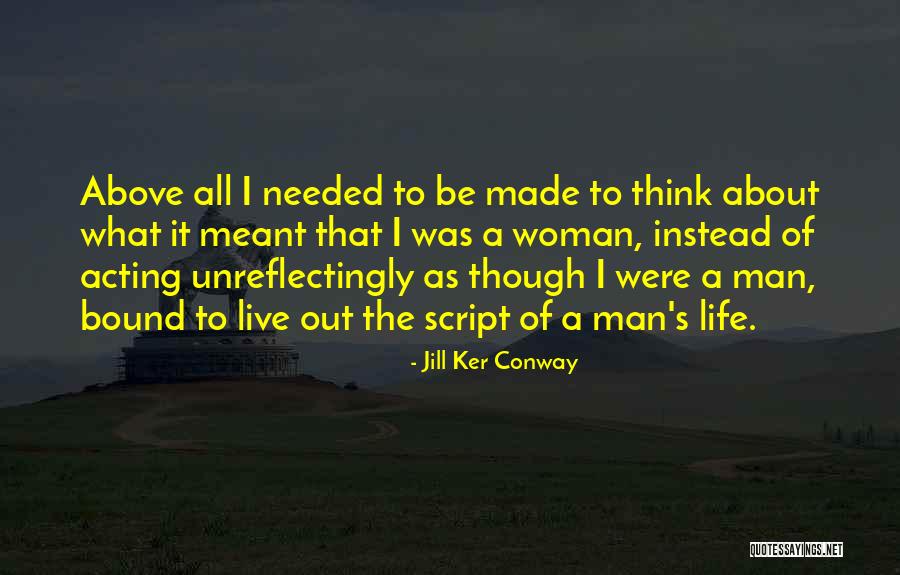 Demumbrum Quotes By Jill Ker Conway Demumbrum Quotes By Jill Ker Conway