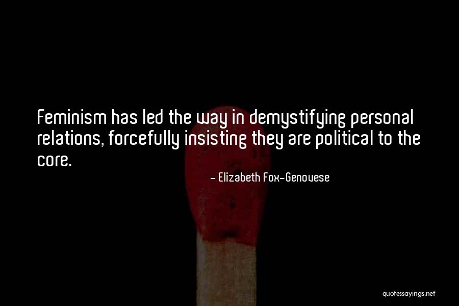 Demystifying Quotes By Elizabeth Fox-Genovese Demystifying Quotes By Elizabeth Fox-Genovese