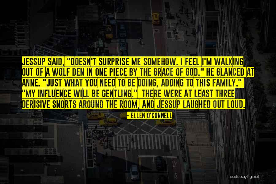 Den O Quotes By Ellen O'Connell Den O Quotes By Ellen O'Connell