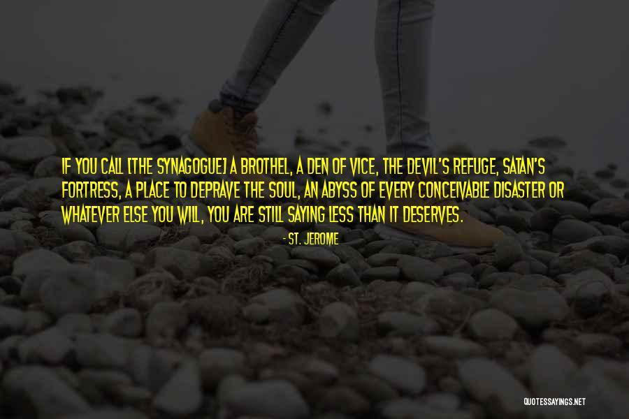 Den O Quotes By St. Jerome Den O Quotes By St. Jerome