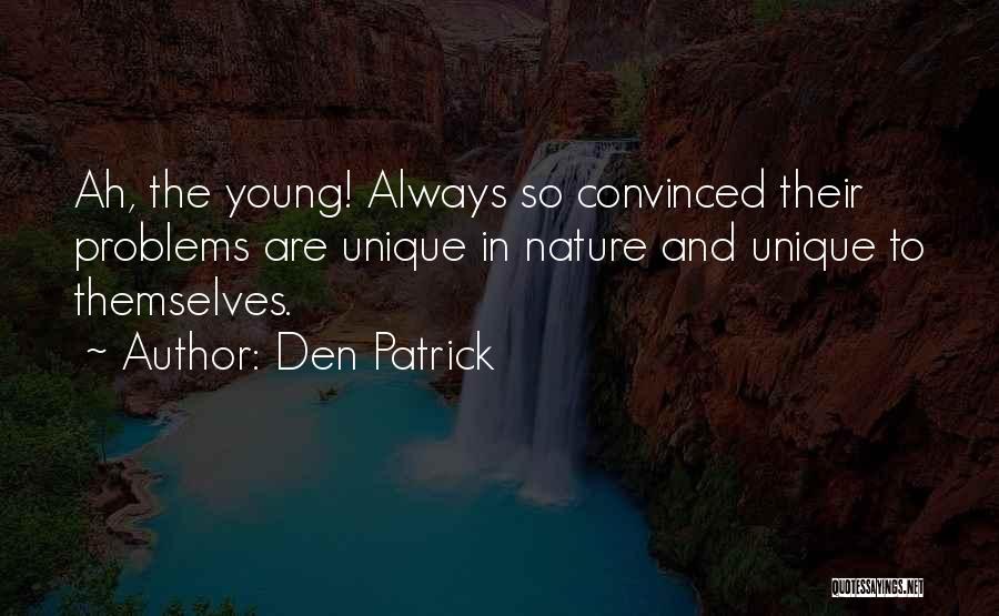 Den Patrick Quotes 1101864