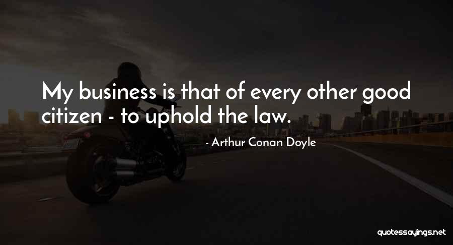Dena Bahrin Quotes By Arthur Conan Doyle Dena Bahrin Quotes By Arthur Conan Doyle