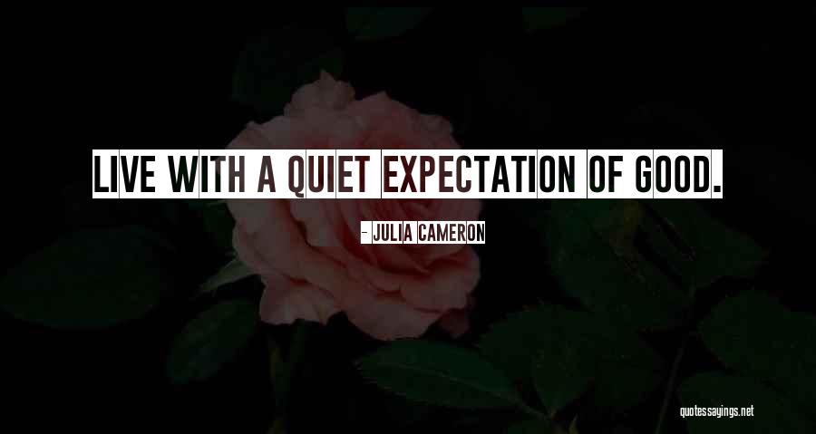 Dena Kirkpatrick Quotes By Julia Cameron Dena Kirkpatrick Quotes By Julia Cameron