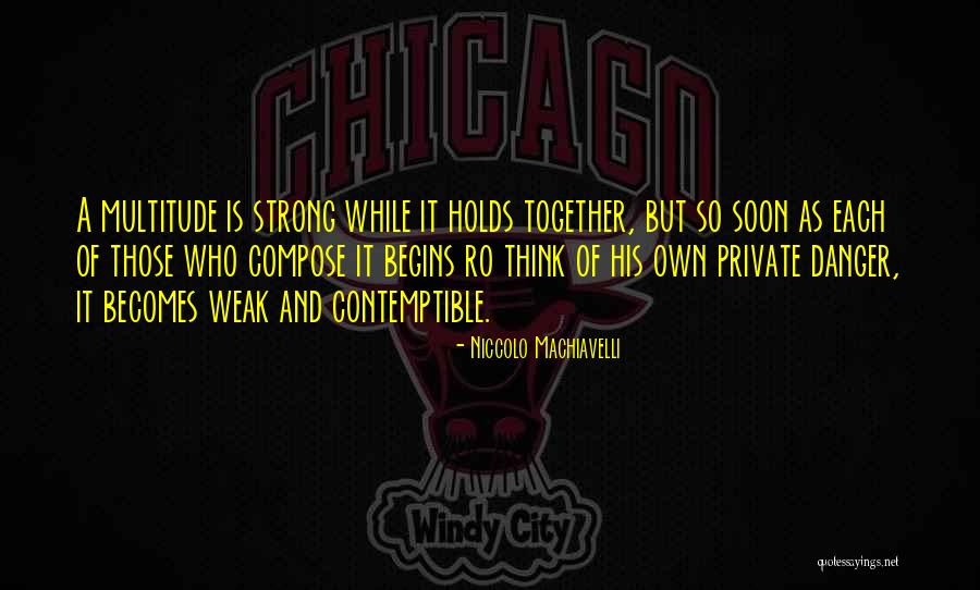 Dena Simmons Quotes By Niccolo Machiavelli Dena Simmons Quotes By Niccolo Machiavelli