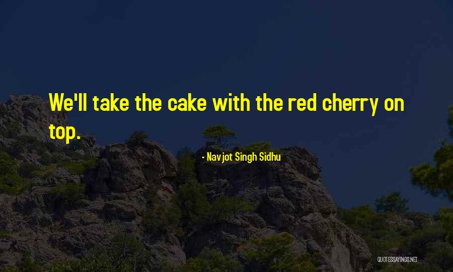 Denapoli Associates Quotes By Navjot Singh Sidhu