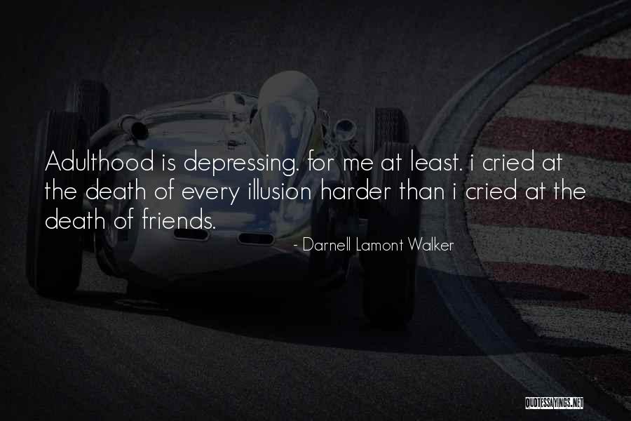 Denaturant Quotes By Darnell Lamont Walker Denaturant Quotes By Darnell Lamont Walker