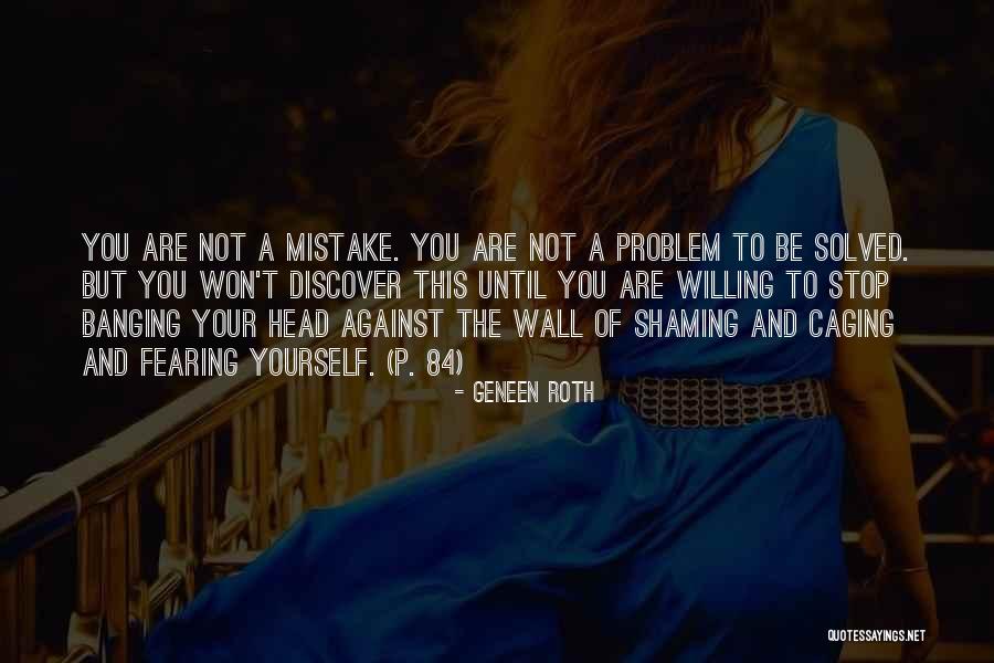 Denault Hardware Quotes By Geneen Roth Denault Hardware Quotes By Geneen Roth
