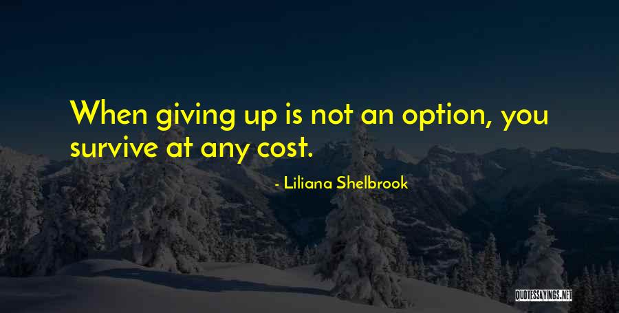 Denaults Laguna Quotes By Liliana Shelbrook