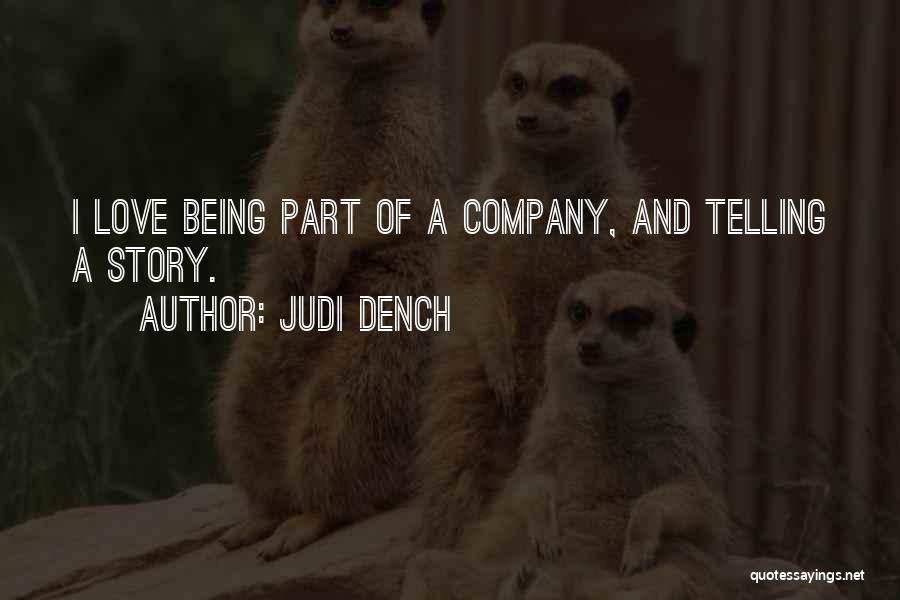 Dench Quotes By Judi Dench