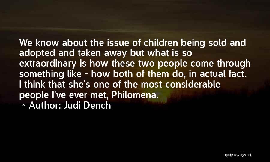 Dench Quotes By Judi Dench