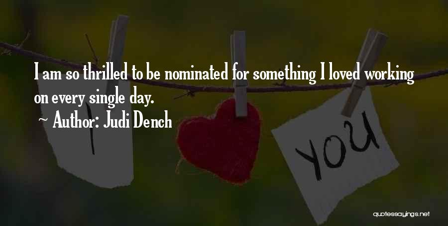 Dench Quotes By Judi Dench