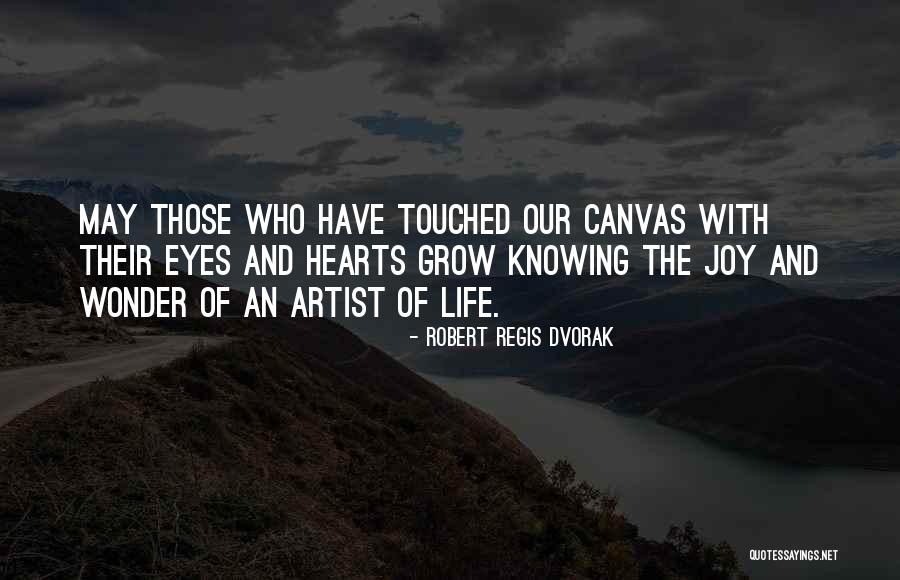 Denchfield Quotes By Robert Regis Dvorak Denchfield Quotes By Robert Regis Dvorak