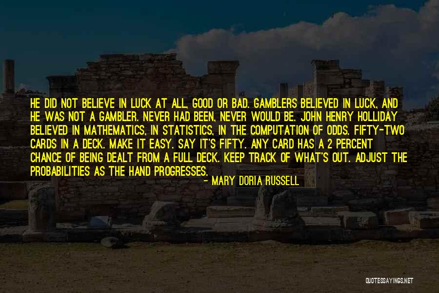 Denda Pasal 7 Quotes By Mary Doria Russell Denda Pasal 7 Quotes By Mary Doria Russell