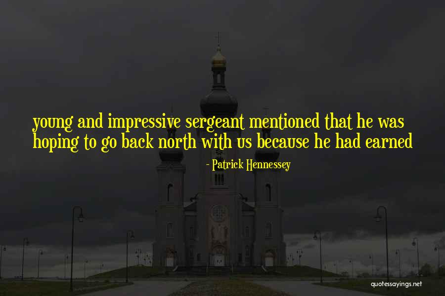 Dendam Membara Quotes By Patrick Hennessey Dendam Membara Quotes By Patrick Hennessey
