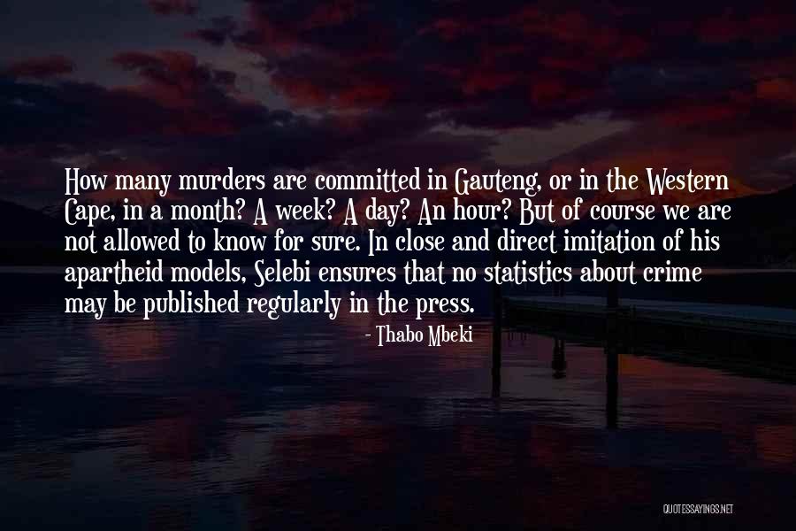 Dendinger Bellevue Quotes By Thabo Mbeki Dendinger Bellevue Quotes By Thabo Mbeki