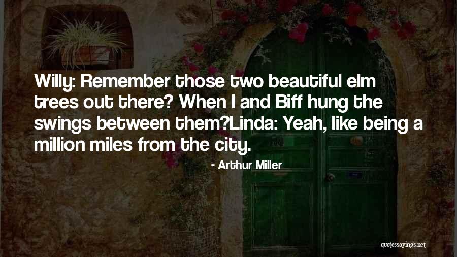 Dendra Panoply Quotes By Arthur Miller Dendra Panoply Quotes By Arthur Miller