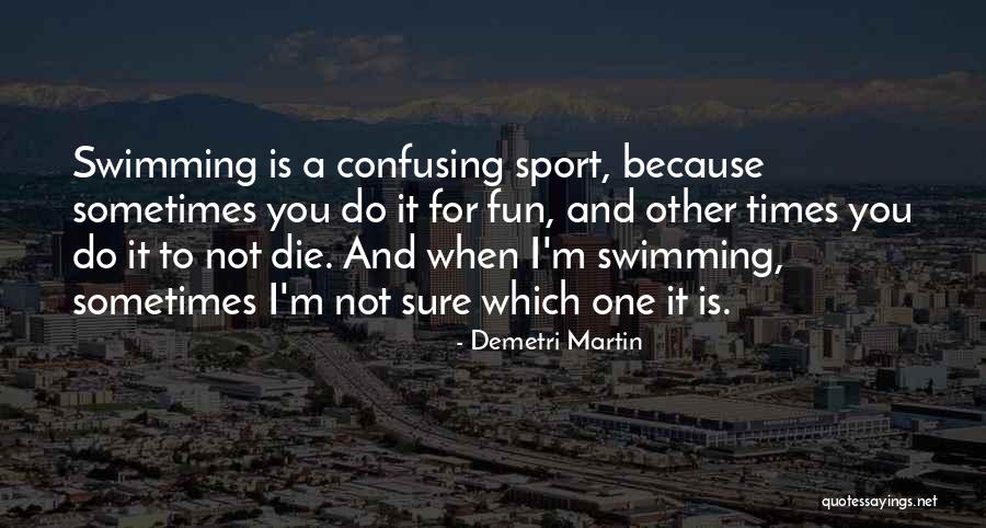 Dendritic Agate Quotes By Demetri Martin Dendritic Agate Quotes By Demetri Martin