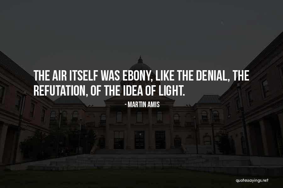 Dendritic Spine Quotes By Martin Amis Dendritic Spine Quotes By Martin Amis