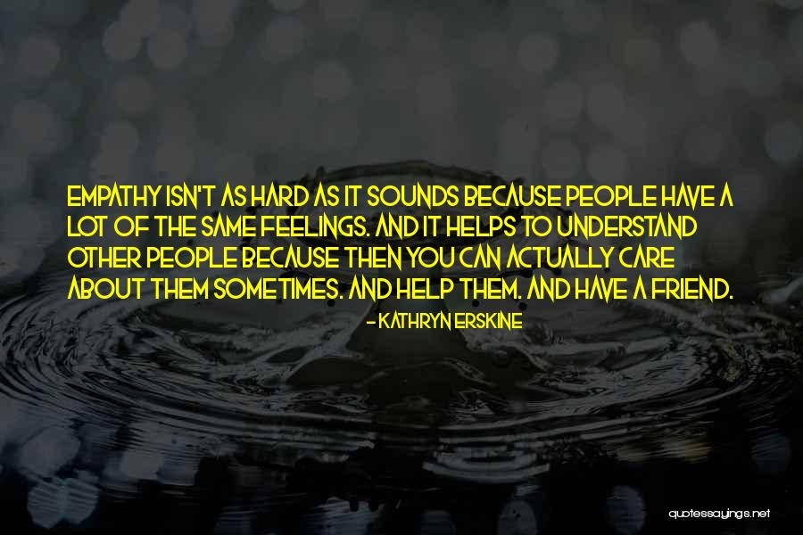 Denebunu Quotes By Kathryn Erskine Denebunu Quotes By Kathryn Erskine