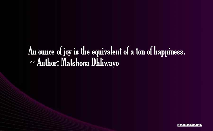 Denegar O Quotes By Matshona Dhliwayo