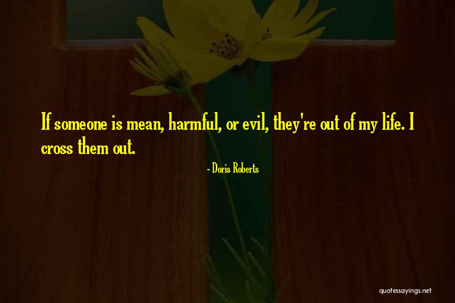 Denegrido Quotes By Doris Roberts Denegrido Quotes By Doris Roberts