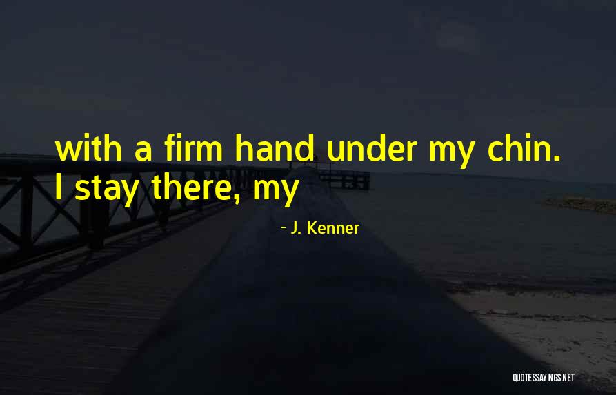 Denele Fortnite Quotes By J. Kenner Denele Fortnite Quotes By J. Kenner