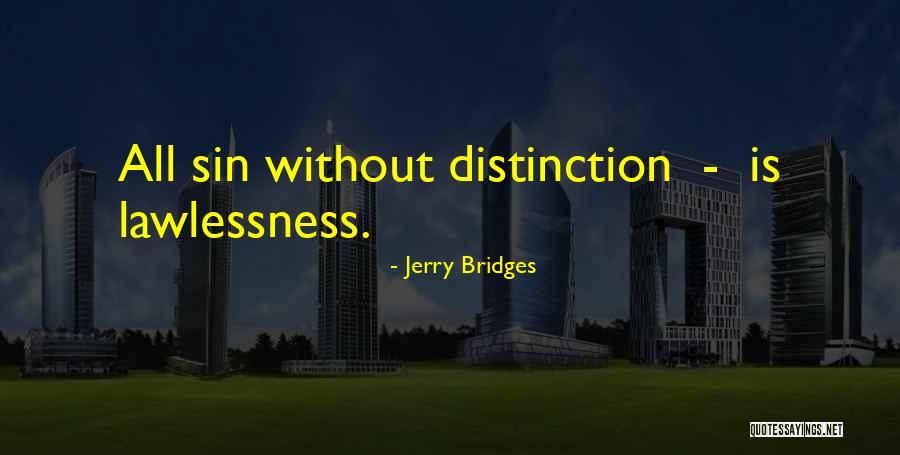 Denelies Quotes By Jerry Bridges Denelies Quotes By Jerry Bridges