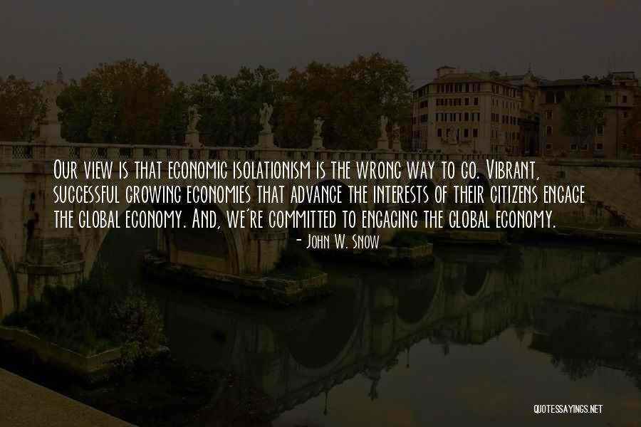 Denelle Confair Quotes By John W. Snow Denelle Confair Quotes By John W. Snow