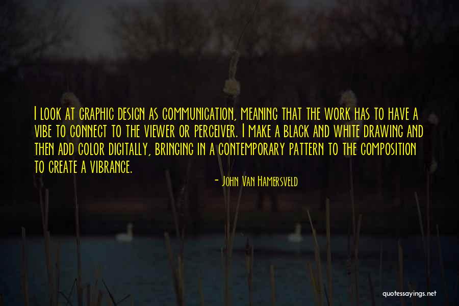 Deneweths Nursery Quotes By John Van Hamersveld Deneweths Nursery Quotes By John Van Hamersveld