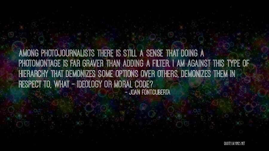 Deney Terrio Quotes By Joan Fontcuberta Deney Terrio Quotes By Joan Fontcuberta