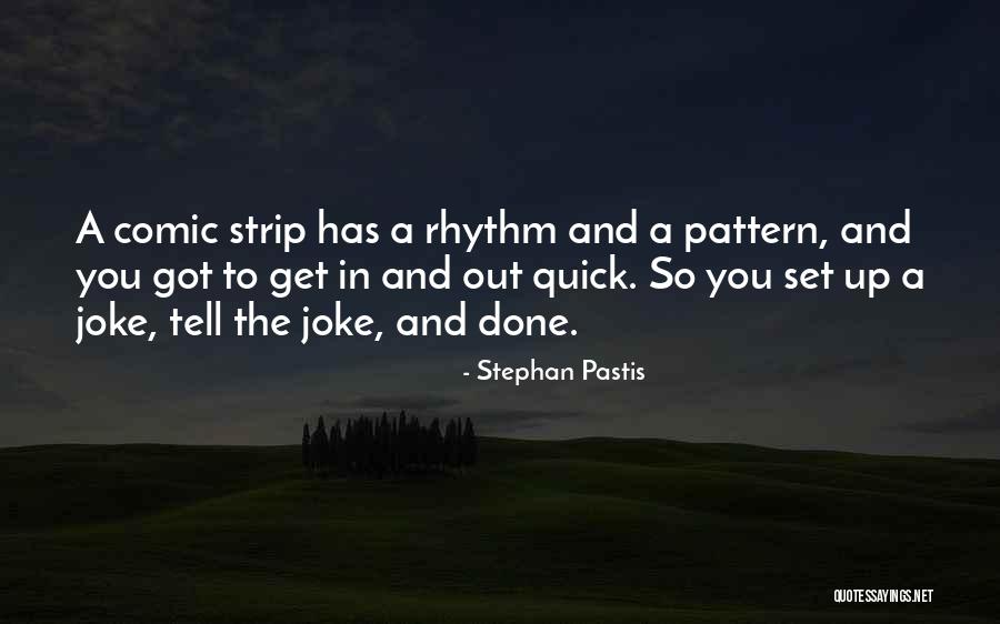 Deneyimi Quotes By Stephan Pastis Deneyimi Quotes By Stephan Pastis